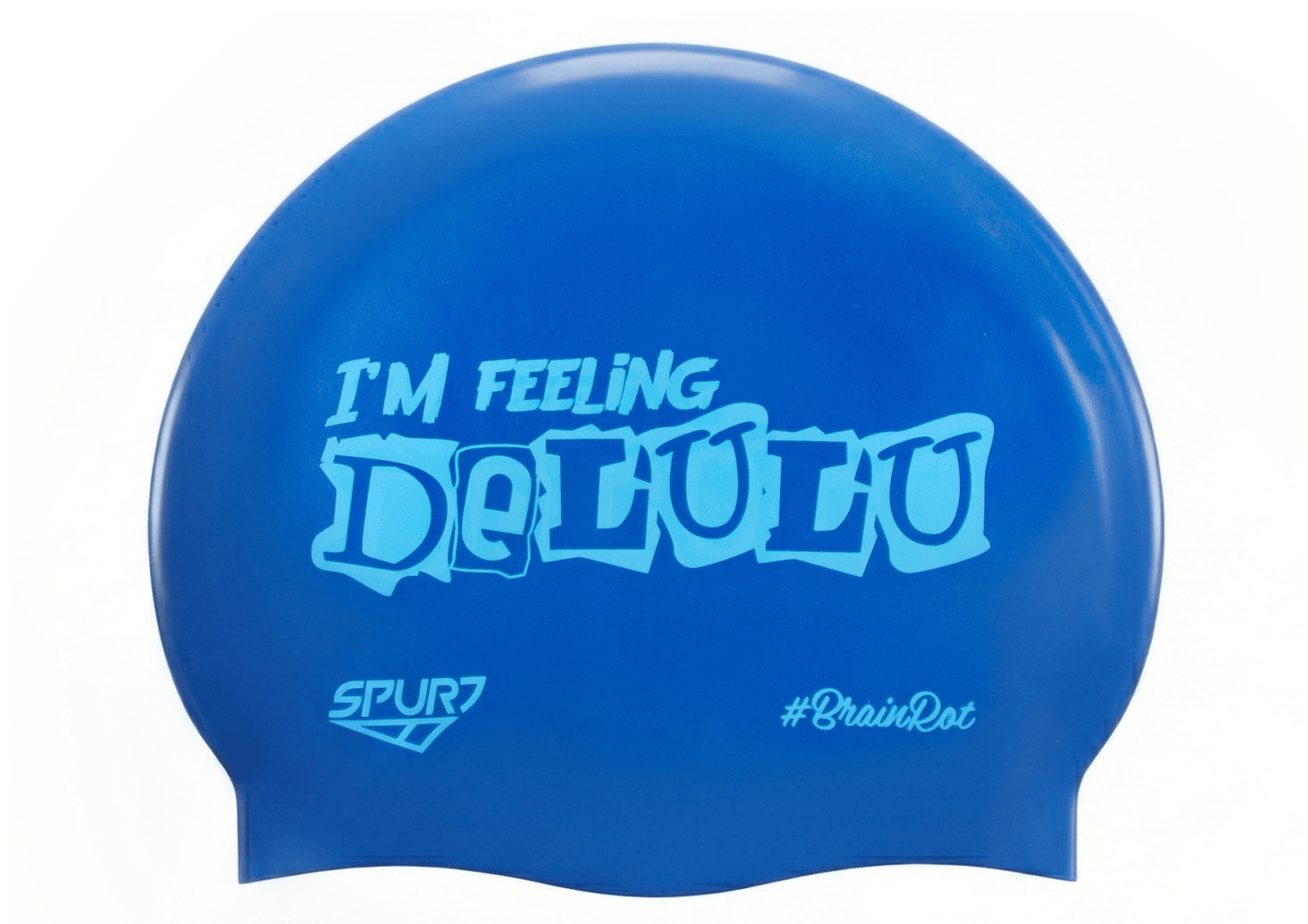 BrainRot I'm Feeling Delulu on SE25 Dark Blue Spurt Silicone Swim Cap