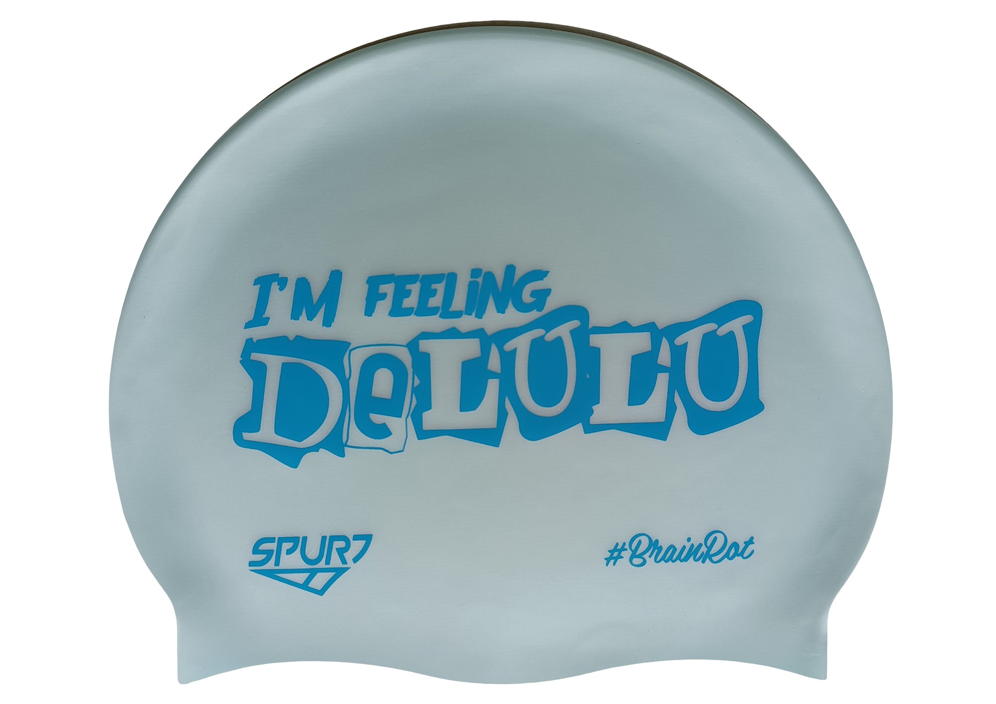 BrainRot I'm Feeling Delulu on G101 Pale Blue Spurt Silicone Swim Cap