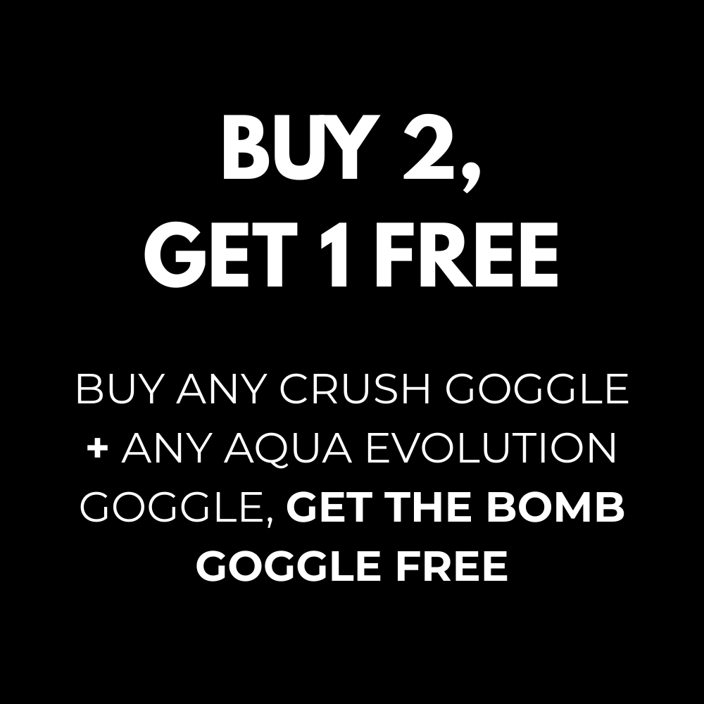 Buy Crush Goggle + Aqua Evolution Goggle Bundle and get a FREE The Bomb Goggle