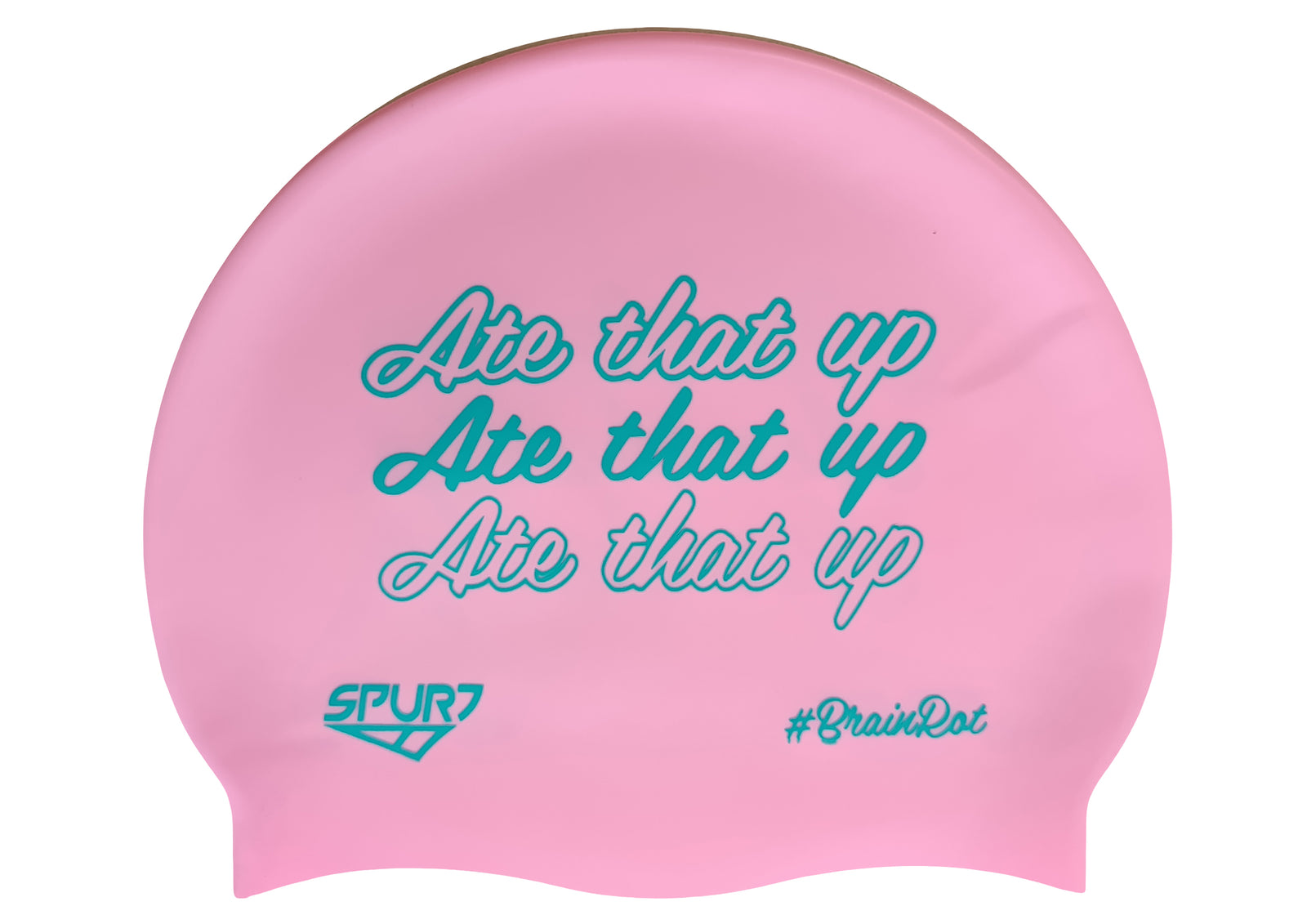 BrainRot Ate That Up on F239 Light Pink Spurt Silicone Swim Cap