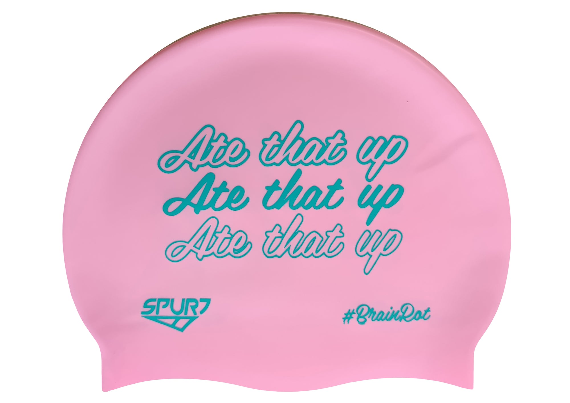BrainRot Ate That Up on F239 Light Pink Spurt Silicone Swim Cap