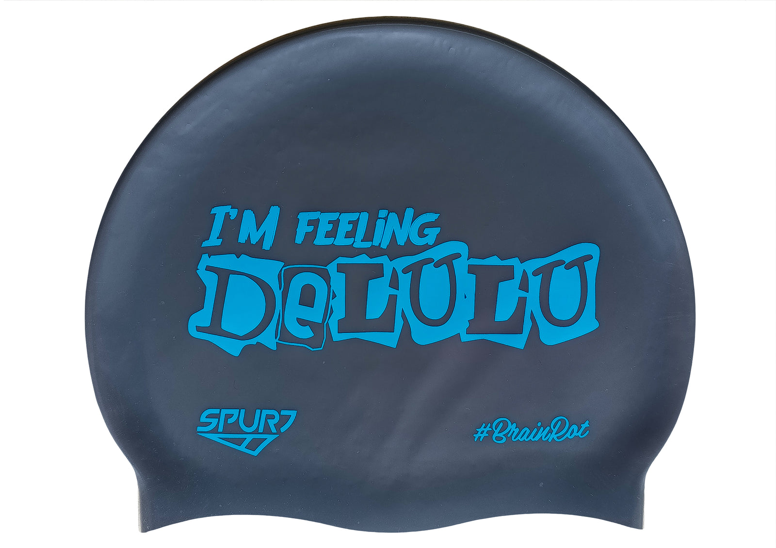 BrainRot I'm Feeling Delulu on F210 Dark Grey Spurt Silicone Swim Cap